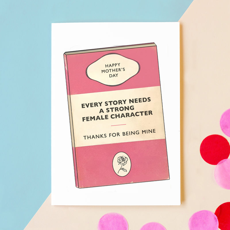 a mother's day card that looks like a classic penguin novel and thanks mum for being a strong female character in your life