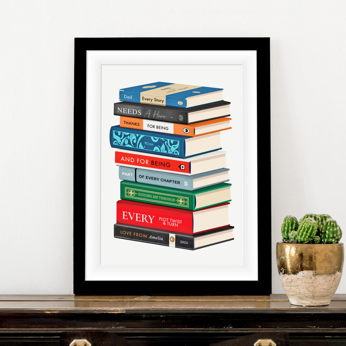 a personalised print for Dad made up of books, the spines of which make up a thoughtful message