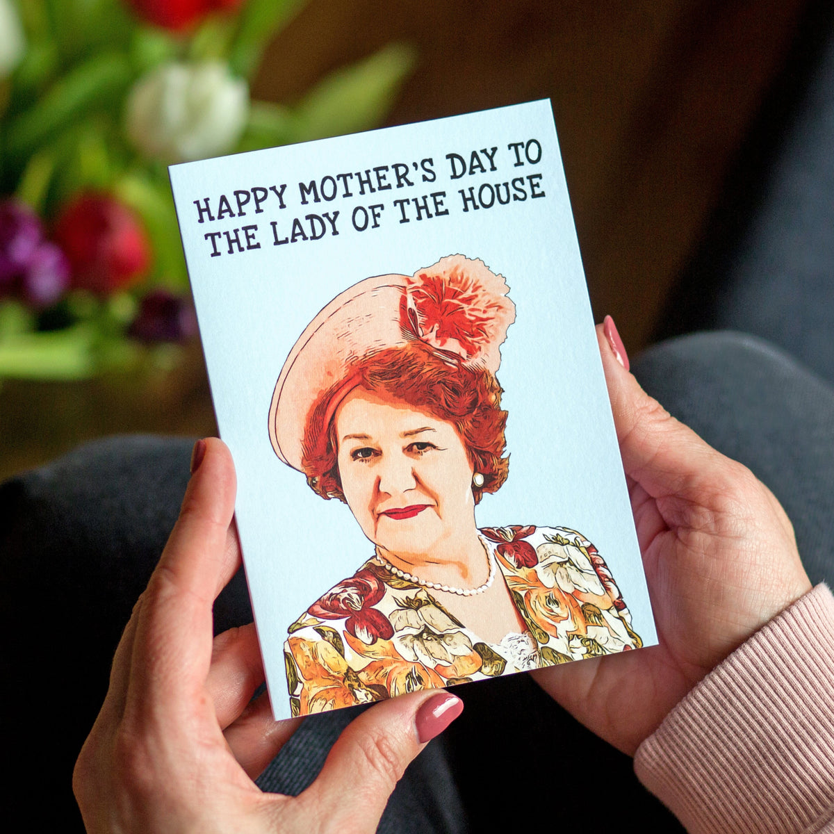 Funny Hyacinth Bucket Mother's Day Card