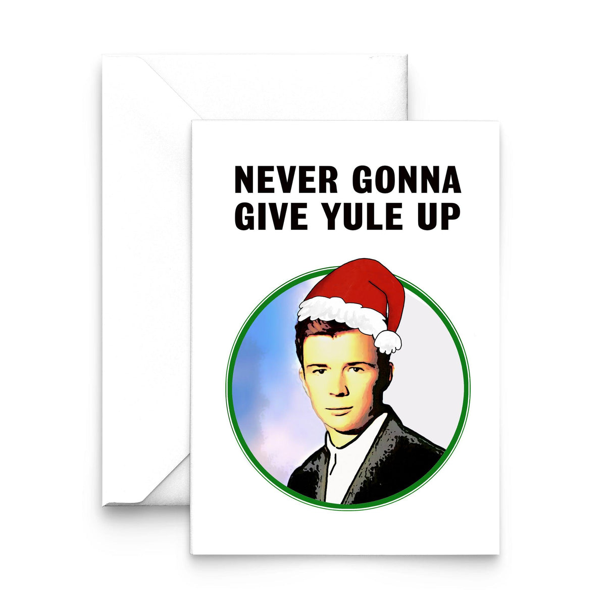 Rick astley themed christmas card