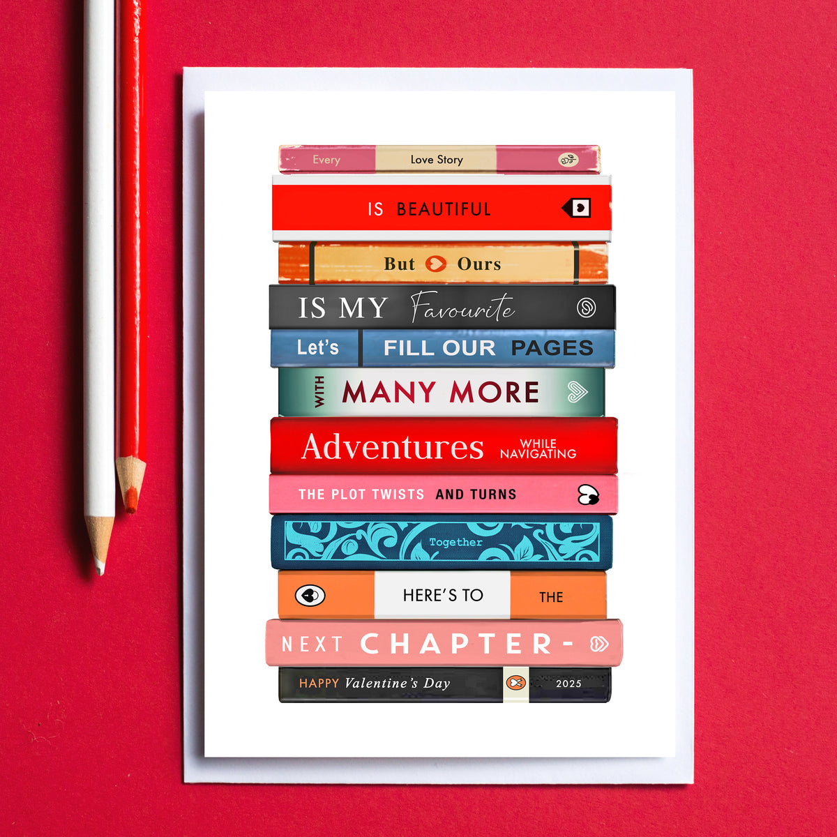 Valentine's Day card for a book worm. The perfect card for a book lover it features an illustration of a stack of books