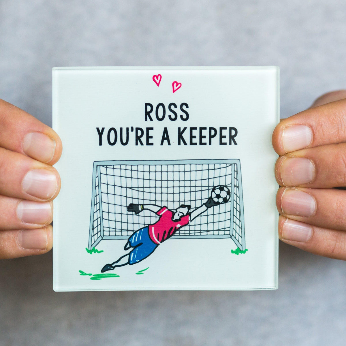 'You're A Keeper' Personalised Football Coaster Coaster Of Life & Lemons® 