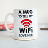 Funny Wifi Valentine's Mug for Wife Mug Of Life & Lemons 