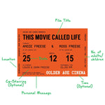 Personalised Cinema Ticket Print Personalised Prints Of Life & Lemons 