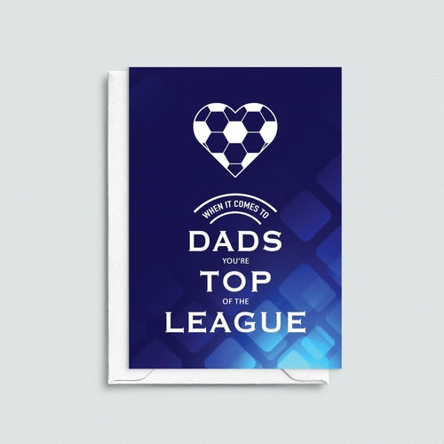 a football themed card for Dad that uses a football themed design to say that Dad is 'Top Of The League'