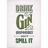 'Drink Gin Responsibly' Print General Prints Of Life & Lemons 