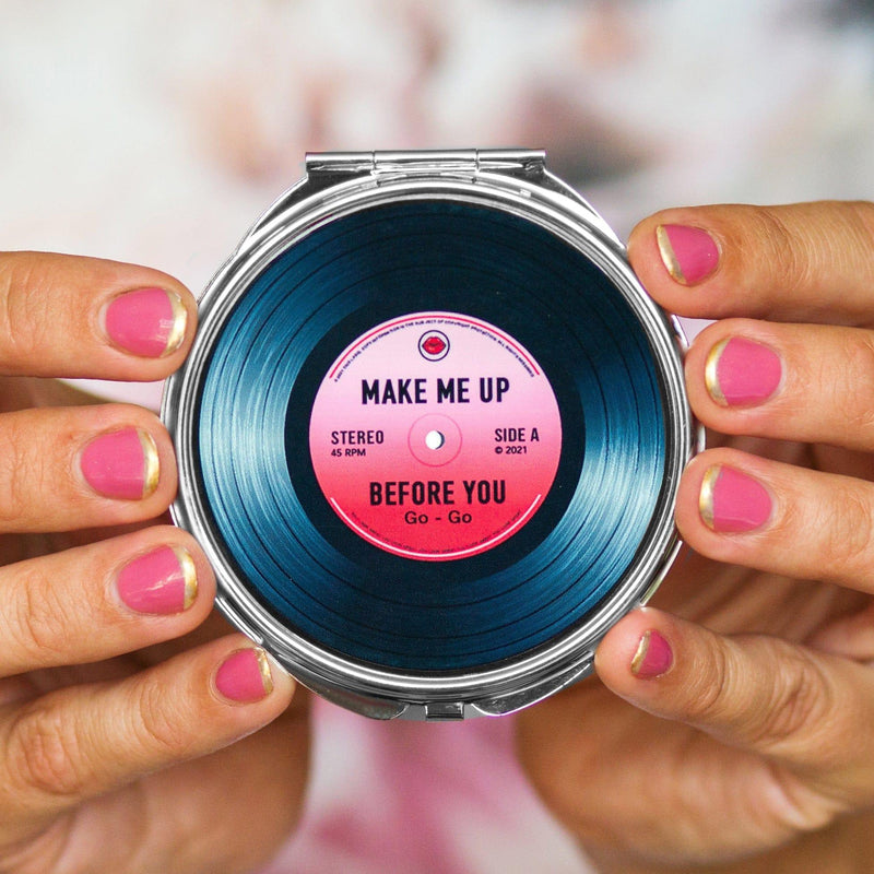 'Make Me Up Before You Go-Go' Compact Mirror Compact Mirror Of Life & Lemons® 