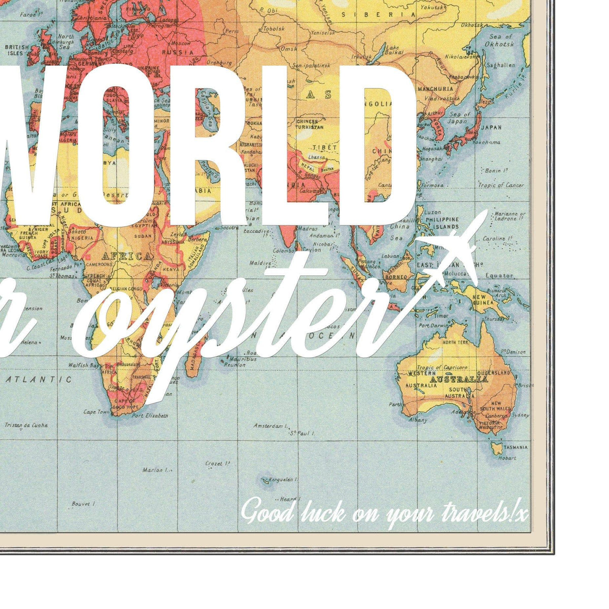 'The World is Your Oyster' World Map Print Map Prints Of Life & Lemons 