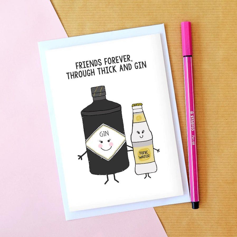 'Thick and Gin' Friendship Card Of Life & Lemons 