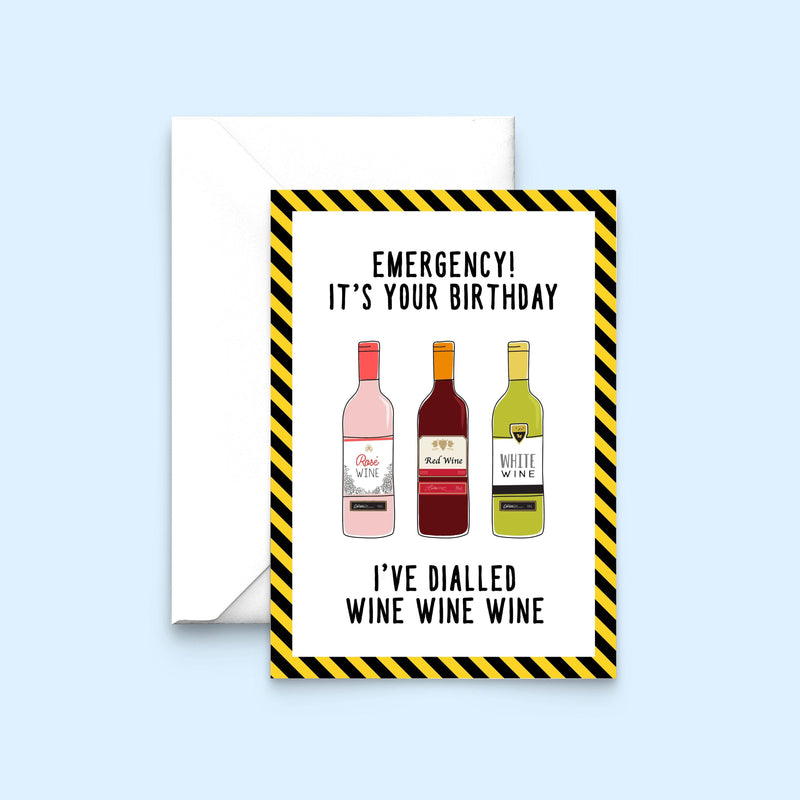 Emergency 'Wine Wine Wine' Funny Birthday Card Birthday Cards Of Life & Lemons 